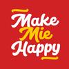 MAKE MIE HAPPY