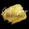 Get your Blessings