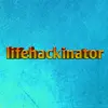 lifehackinator