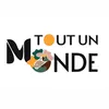 Tout Un Monde