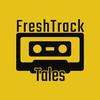 Fresh Track Tales