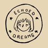 ech0ed_dreams