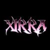 whoisxirra