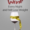 drinkwineandloseweight