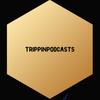 trippinpodcasts