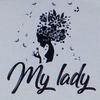 my_lady