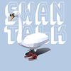 SwanTalk