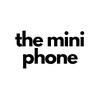 The Mini Phone