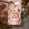 thebondwebuilt