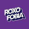 roxofobia
