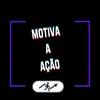 _motiva_a_acao_