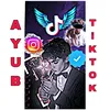 👑AYUB TiKTOK シ👑