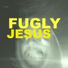 fuglyjesus007