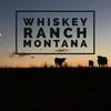 whiskeyranchmontana