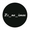 its_me_ismaa