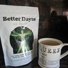 betterdayze