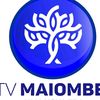 TV MAIOMBE