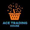 Ace Trading House