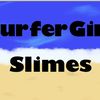 surfergirlslime