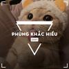 hieu_phungkhac