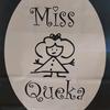 missqueka