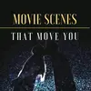 moviescenesthatmoveyou