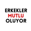 Erkekler Mutlu Oluyor