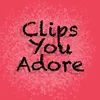 ClipsYouAdore