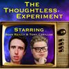 The Thoughtless Experiment