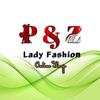 🇲🇲P&Z Lady Fashion Shop💃