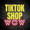 Tiktokshopwow