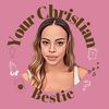 yourchristianbestie
