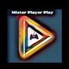 mister_player_play