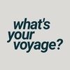 whatsyourvoyage