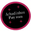 Achadinhos Paty Roza