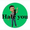 I..HATE..YOU..THE..LOVE
