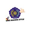 UMS RACING STYLE
