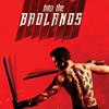 intothebadlands45