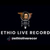 Ethio Live Record🍫🤟