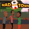 Mad Town comedy