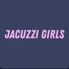 Jacuzzi Girls