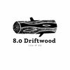 8.0driftwood