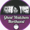 ghost.watchers.northwest