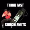 think.fast.chucklenut