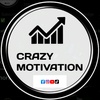 CRAZY MOTIVATION