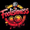 The Foolishness