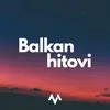 Balkan hitovi