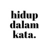 ~ hidup dalam kata ~