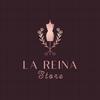 lareinastore1