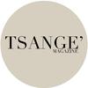 TSANGE’ Magazine